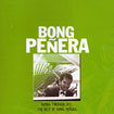 [CD] BONG PENERA / Samba Through Life